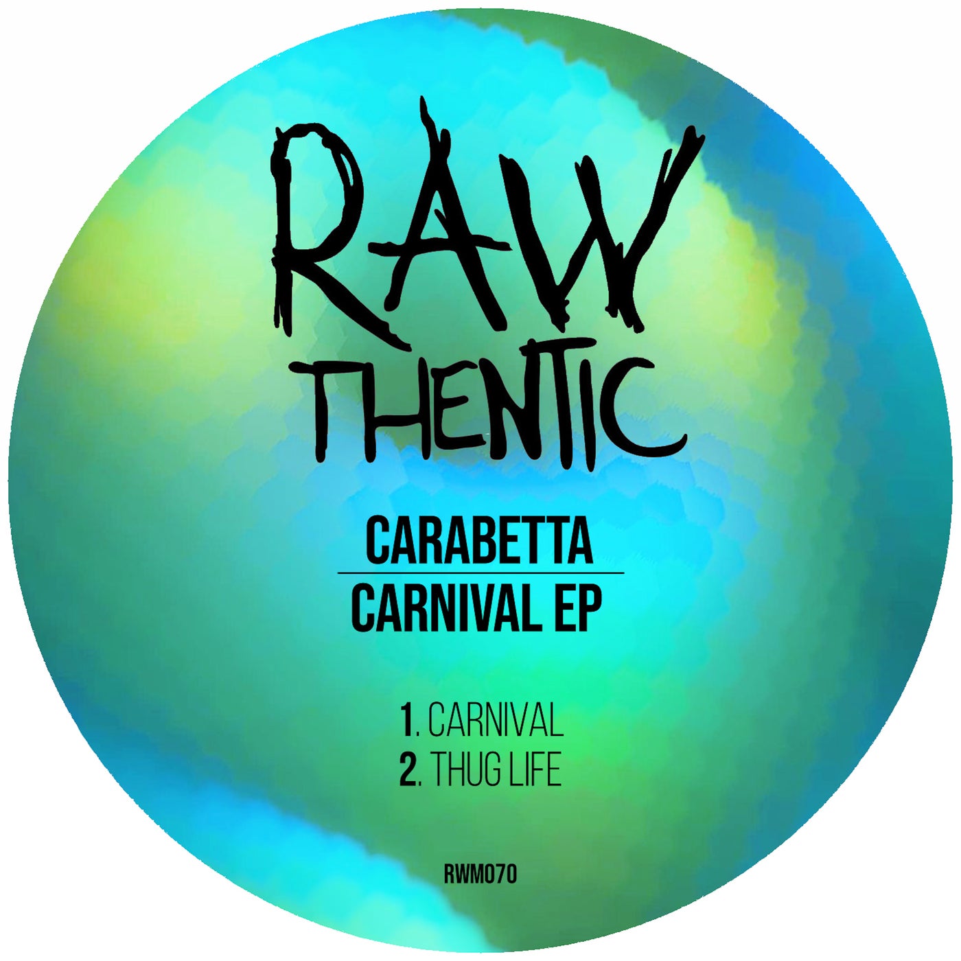 Carabetta – Carnival [RWM070]
